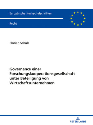 cover image of Governance einer Forschungskooperationsgesellschaft unter Beteiligung von Wirtschaftsunternehmen